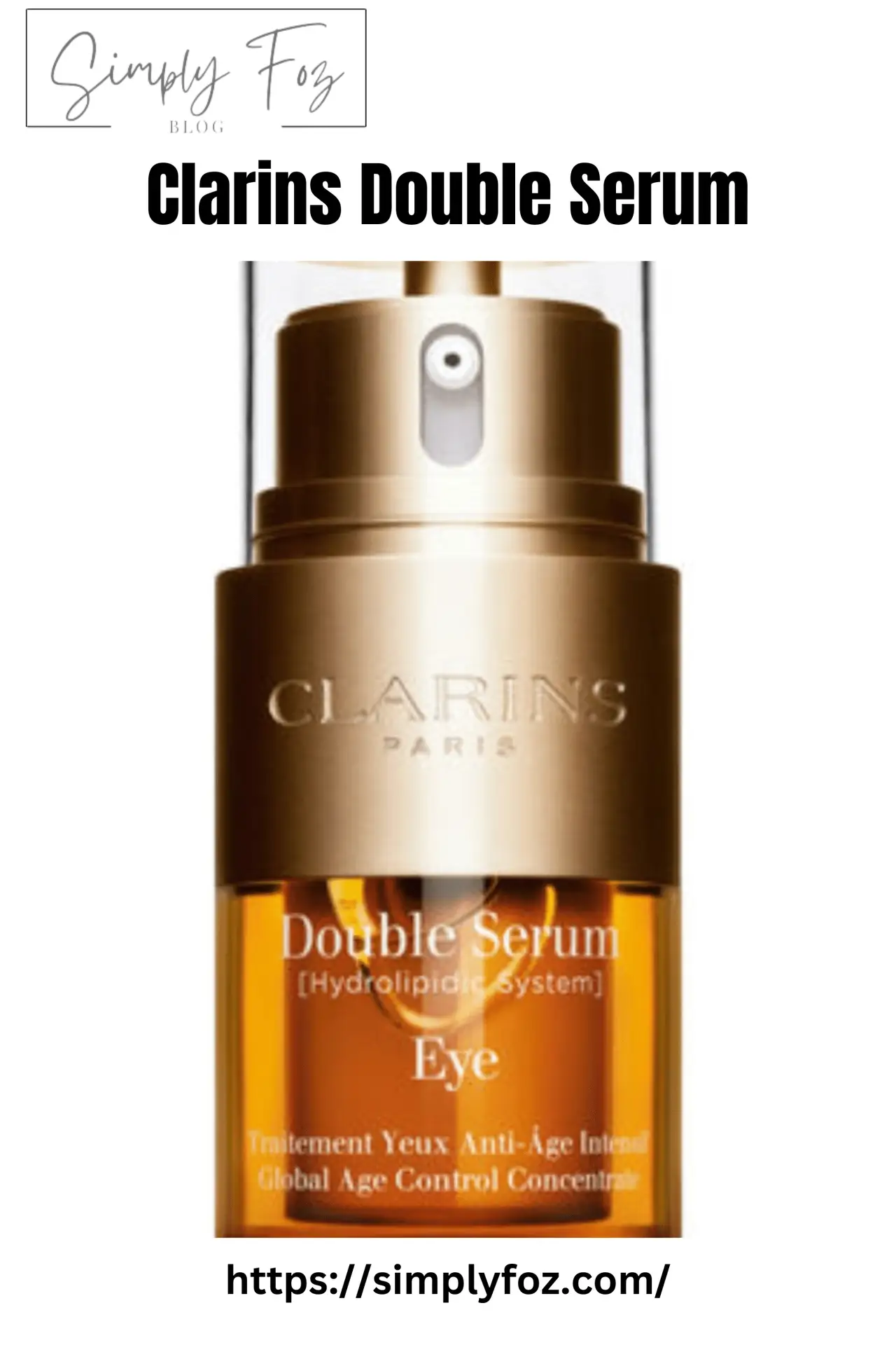 My Best Favorite Clarins Double Serum Treatment for Eyes